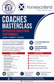 HORSESCOTLAND COACHES MASTERCLASS – 29TH & 30TH SEPTEMBER – SNEC